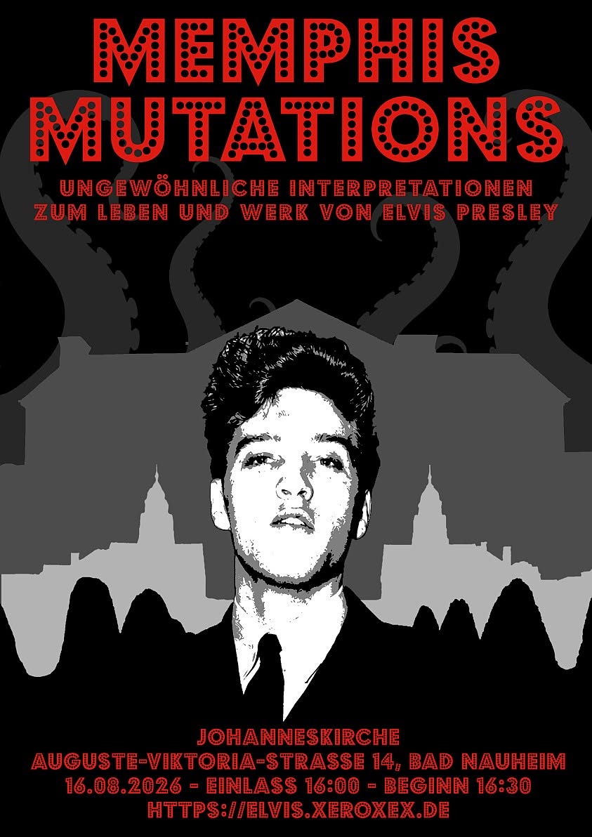 Memphis Mutations – Elvis neu gedacht 16.8.26